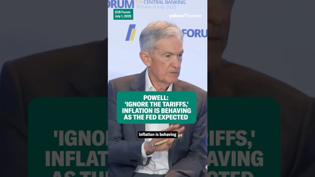 Powell: ”Ignore the tariffs,” inflation is behaving as the Fed expected