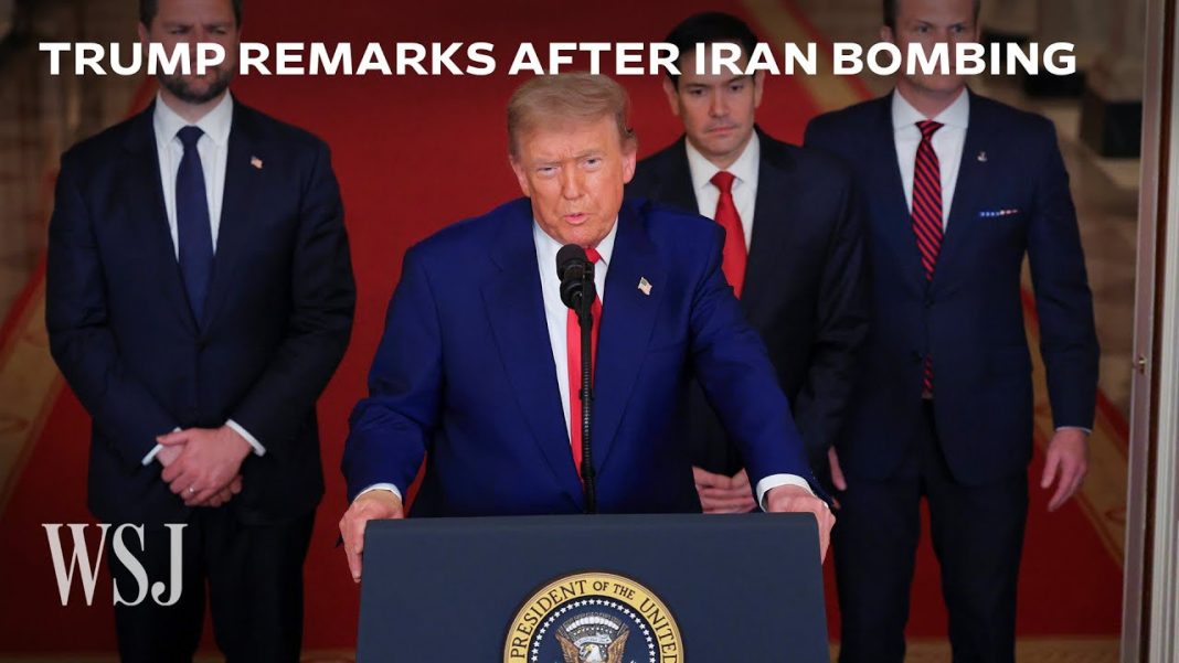 Trump Addresses Nation After U.S. Bombs Nuclear Sites in Iran | WSJ